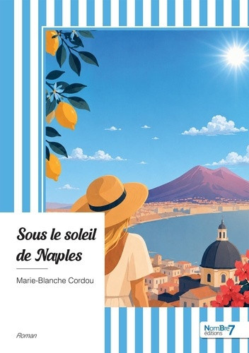 Cordou_Marie-Blanche-Sous_le_soleil_de_Naples-9791044450593_0