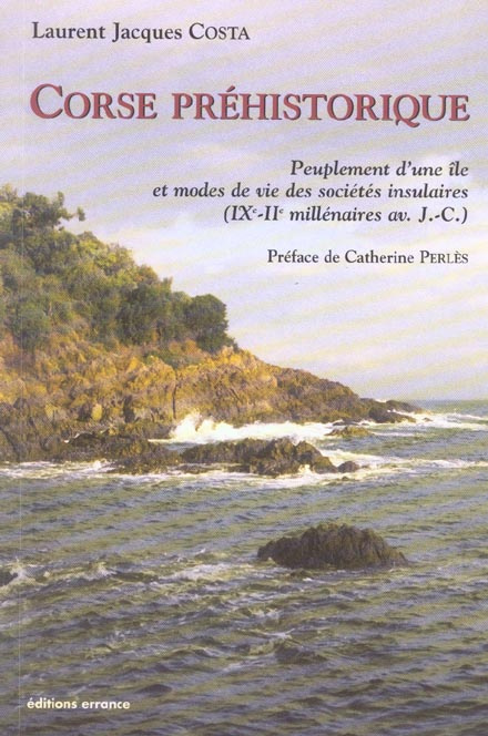 Costa_Laurent-Jacques_Perl_s_Catherine-Corse_pr_historique._Peuplement_d_une_le_et_modes_de_vie_des_soci_t_s_insulaires_IXe-IIe_mill_nair-9782877722735_0