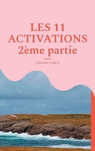 Coudrin_S_bastien-11_activations_2eme_partie-9782322656769_0