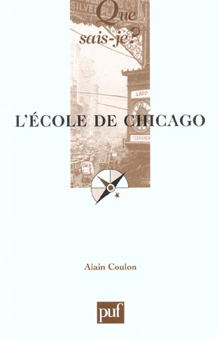 Coulon_Alain-L_Ecole_de_Chicago-9782130531319_0