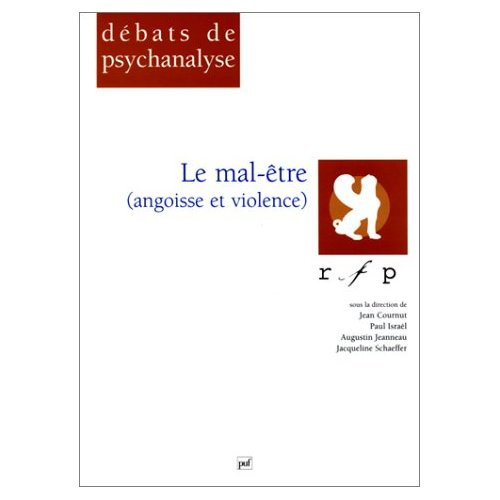 Cournut_Jean_Israel_Paul_Jeanneau_Augustin_S-LE_MAL_ETRE_ANGOISSE_ET_VIOLENCE_._2_me_dition-9782130489047_0