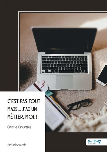 Courtais_C_cile-C_est_pas_tout_mais..._J_ai_un_m_tier_moi_-9791044450302_0