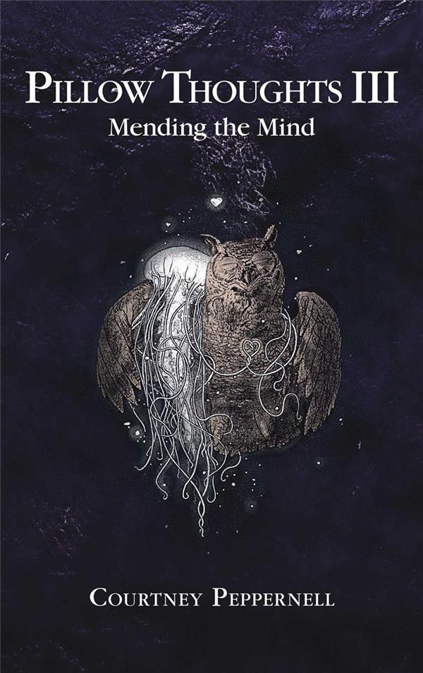 Courtney_Peppernell-Pillow_Thoughts_III_Mending_the_Mind-9781449497057_0