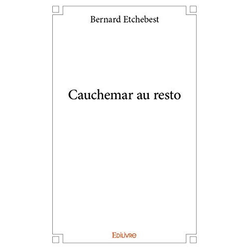 Courtoy_Bernard-Cauchemar_au_resto-9782334214230_0