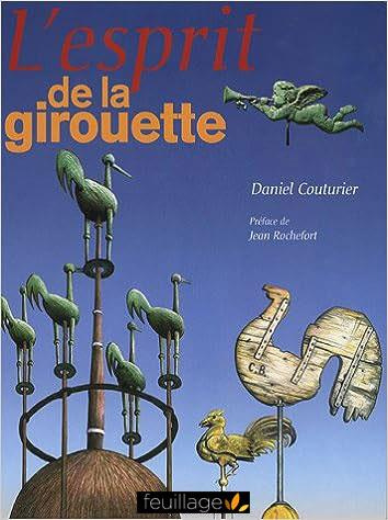 Couturier_Daniel_Rochefort_Jean-L_esprit_de_la_girouette-9782373970333_0