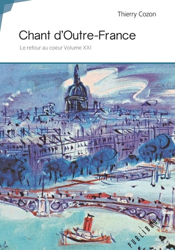 Cozon_Thierry-Chant_d_Outre-France-9782342147834_0