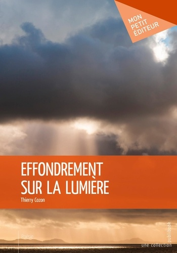 Cozon_Thierry-Effondrement_sur_la_lumi_re-9782342151831_0