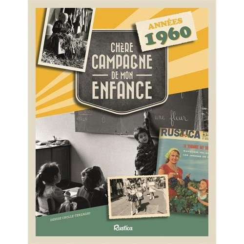 Crolle-Terzaghi_Denise-Ch_re_campagne_de_mon_enfance._Ann_es_1960-9782815307178_0