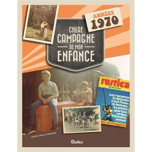 Crolle-Terzaghi_Denise-Ch_re_campagne_de_mon_enfance._Ann_es_1970-9782815308182_0