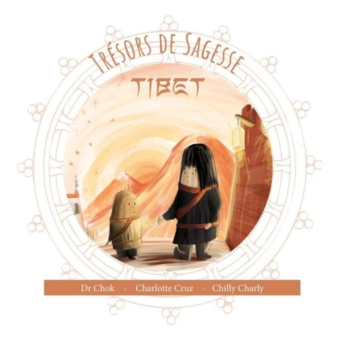 Cruz_Charlotte_Dr_Chok_Chilly_Charly-Tr_sors_de_sagesse._Tibet-9782957829606_0