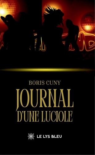 Cuny_Boris-Journal_d_une_luciole-9791042299781_0