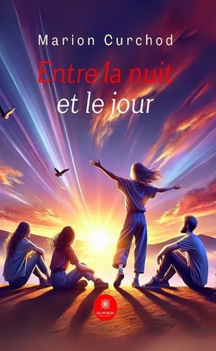Curchod_Marion-Entre_la_nuit_et_le_jour-9791042254421_0