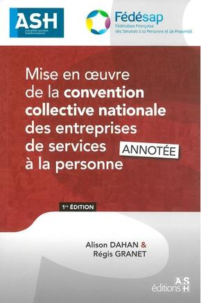 DAHAN_GRANET-MISE_EN_OEUVRE_DE_LA_CONVENTION_COLLECTIVE_NATIONALE_DES_ENTREPRISES_DE_SERVICES_A_LA_PERSONNE_-_MIS-9791097313302_0