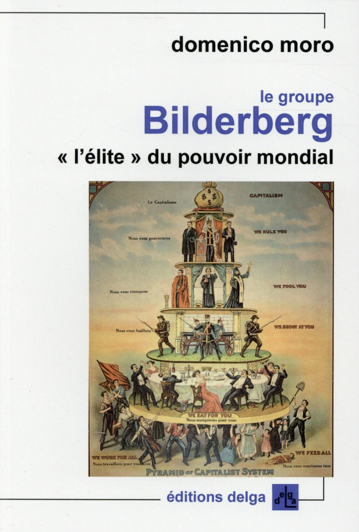 DOMENICO_MORO-LE_GROUPE_BILDERBERG._L_ELITE_DU_POUVOIR_MONDIAL-9782915854800_0