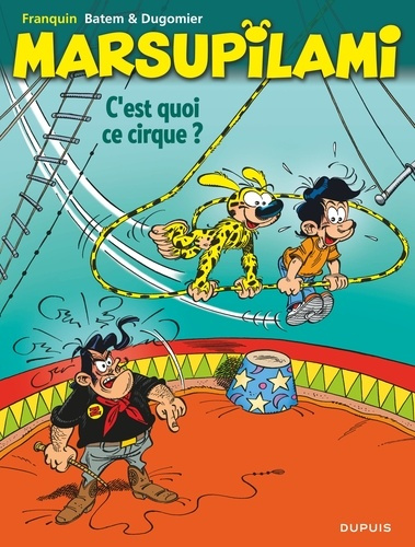 DUGOMIER_BATEM-Marsupilami_-_Tome_15_-_C_est_quoi_ce_cirque_-9782808514484_0