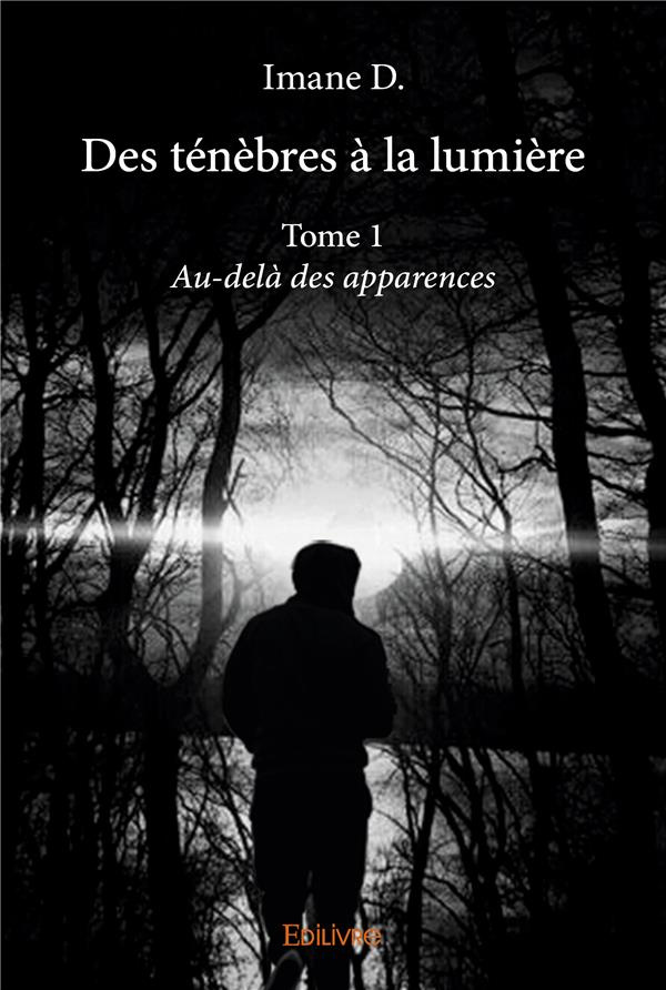 D_Imane-Des_t_n_bres_la_lumi_re._Tome_1-9782414139095_0