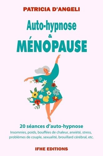 D_angeli_Patricia-Auto-hypnose_m_nopause_-_Un_chemin_vers_le_bien-_tre_retrouv_-9782916149639_0