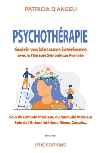 D_angeli_Patricia-Psychoth_rapie_-_Gu_rir_vos_blessures_int_rieures_par_la_Th_rapie_Symbolique_Avanc_e-9782916149615_0