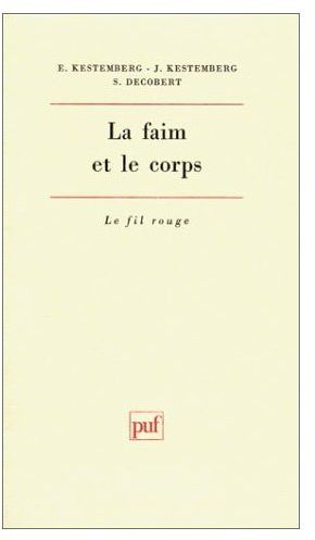 D_cobert_Christian-La_faim_et_le_corps._Une_tude_psychanalytique_de_l_anorexie_mentale-9782130465133_0