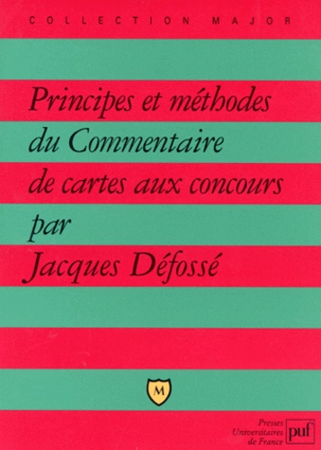 D_foss_Jacques-Principes_et_m_thodes_du_commentaire_de_cartes_aux_concours-9782130476849_0