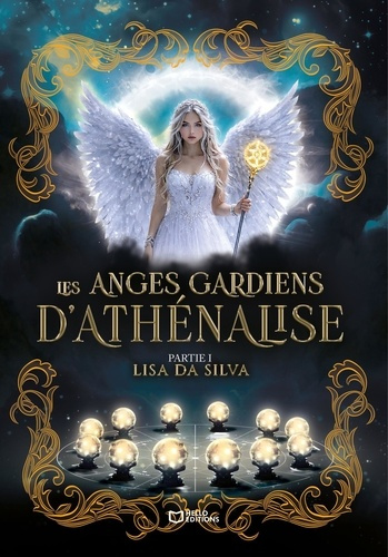Da_Silva_Lisa-Les_anges_gardiens_d_Ath_nalise._Tome_1-9782386279904_0