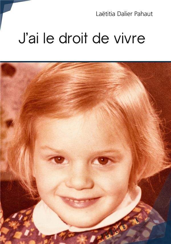 Dalier_Pahaut_La_titia-J_ai_le_droit_de_vivre-9782342059069_0