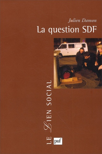 Damon_Julien-La_question_SDF._Critique_d_une_action_publique-9782130529095_0