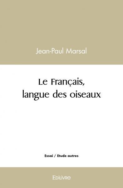 Daudet_Alphonse-Le_Fran_ais_langue_des_oiseaux-9782414542260_0