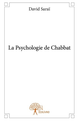 David_Sara_-La_Psychologie_de_Chabbat-9782332923301_0
