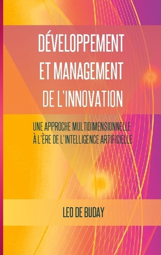De_Buday_leo-Developpement_et_management_de_innovatio._Une_approche_multidimensionnel-9782322578085_0