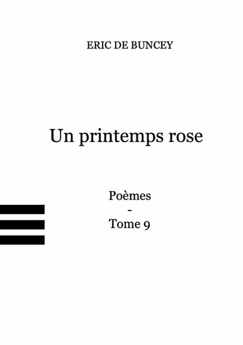 De_Buncey_eric-Un_printemps_rose._Tome_9-9782959728327_0