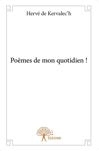 De_Kervalech_herv_-Po_mes_de_mon_quotidien_-9782332813282_0