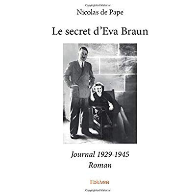 De_Pape_nicolas-Le_secret_d_Eva_Braun._Journal_1929-1945_-_Roman-9782334235051_0