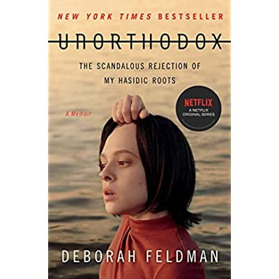 Deborah_Feldman-Unorthodox_The_Scandalous_Rejection_of_My_Hasidic_Roots-9781982148201_0