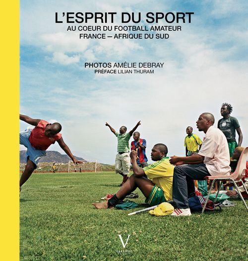 Debray_Am_lie_Thuram_Lilian-L_esprit_du_sport-9782916954523_0