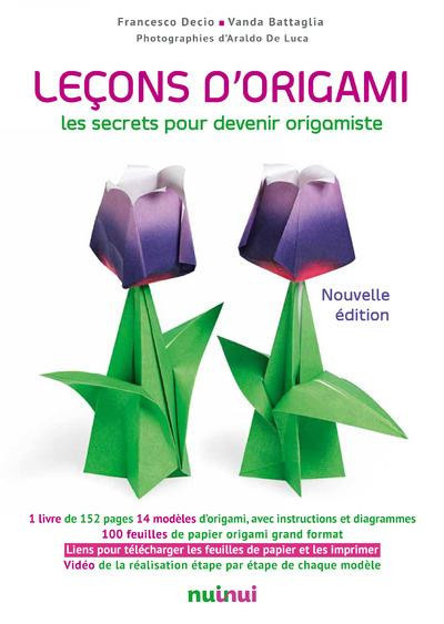 Decio_Francesco_Battaglia_Vanda_De_Luca_Araldo-Le_ons_d_origami._Les_secrets_pour_devenir_origamiste-9782889356546_0