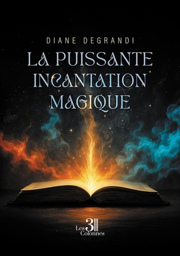 Degrandi_Diane-La_Puissante_Incantation_Magique-9791040622390_0