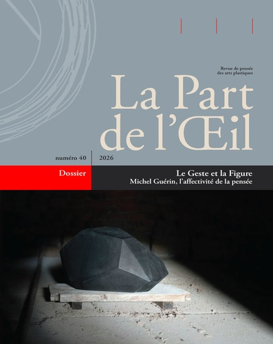 Dehouck_Dirk-Le_Geste_et_la_Figure._Michel_Gu_rin_l_affectivit_de_la_pens_e-9782930174631_0