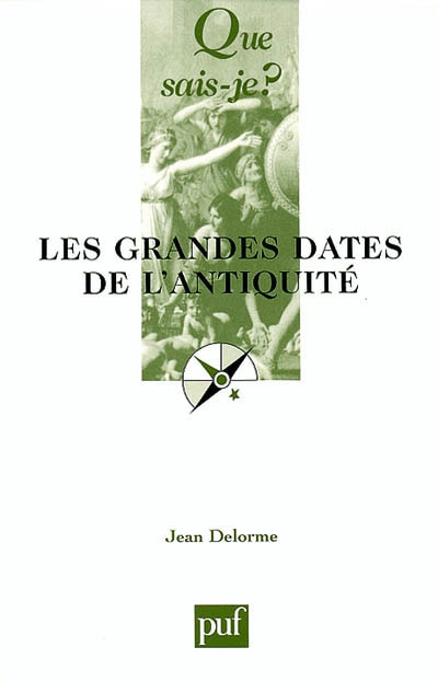 Delorme_Jean-Les_grandes_dates_de_l_Antiquit_._10e_dition-9782130525622_0