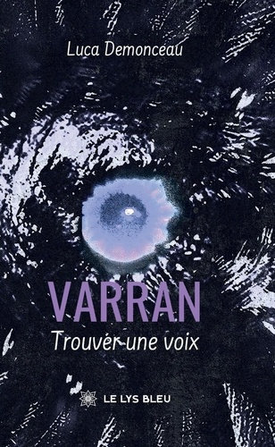 Demonceau_Luca-Varran._Trouver_une_voix-9791043702327_0