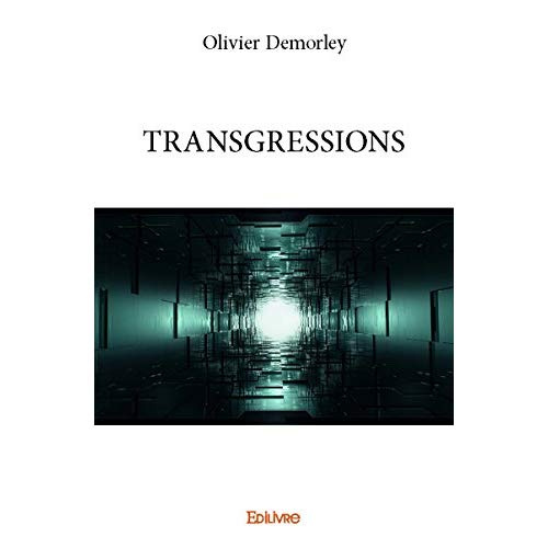 Demorley_Olivier-Transgressions-9782334235952_0