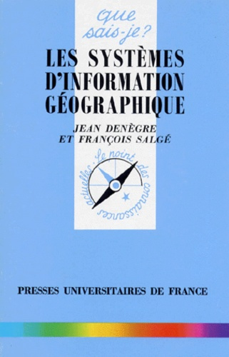 Den_gre_Jean_Salg_Fran_ois-Les_syst_mes_d_information_g_ographique-9782130479321_0