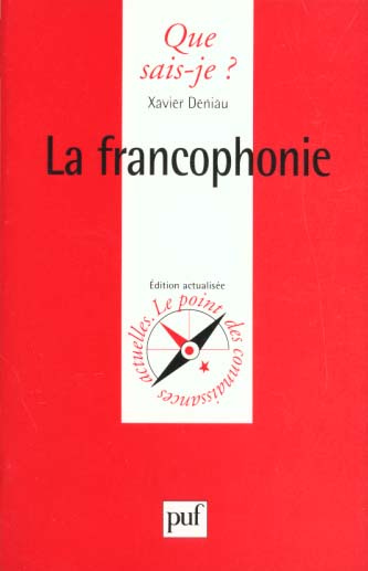 Deniau_Xavier-La_francophonie-9782130468448_0