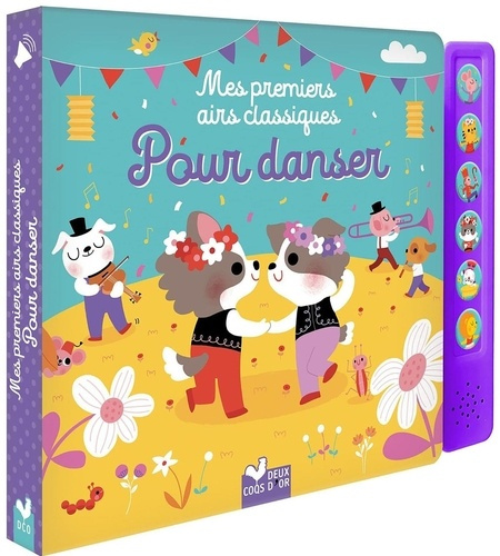 Desfour_Aur_lie_Staron_B_rang_re-Mes_premiers_airs_classiques_pour_danser_-_livre_sonore_avec_boitier-9782017308799_0