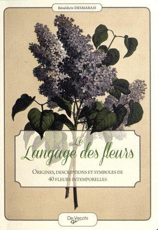 Desmarais_B_n_dicte-Le_langage_des_fleurs-9782732896823_0