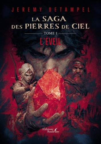 Detampel_Jeremy-La_Saga_des_Pierres_de_Ciel_-_Tome_1._L_veil-9791020391230_0