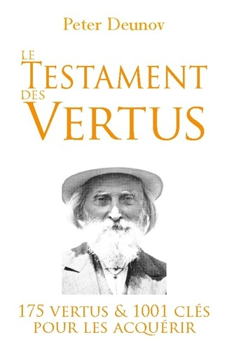 Deunov_Peter-Testament_vertus._175_vertus_et_1001_cles_pour_l-9782487169050_0