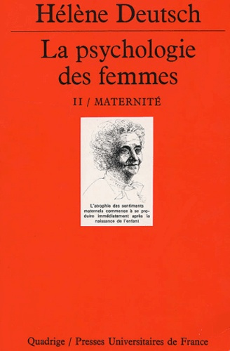 Deutsch_Helene_Benoit_Hubert-La_psychologie_des_femmes._Tome_2_Maternit_-9782130530725_0