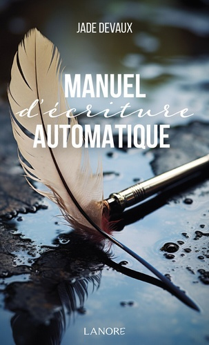 Devaux_Jade-Manuel_d_criture_automatique-9782382732168_0