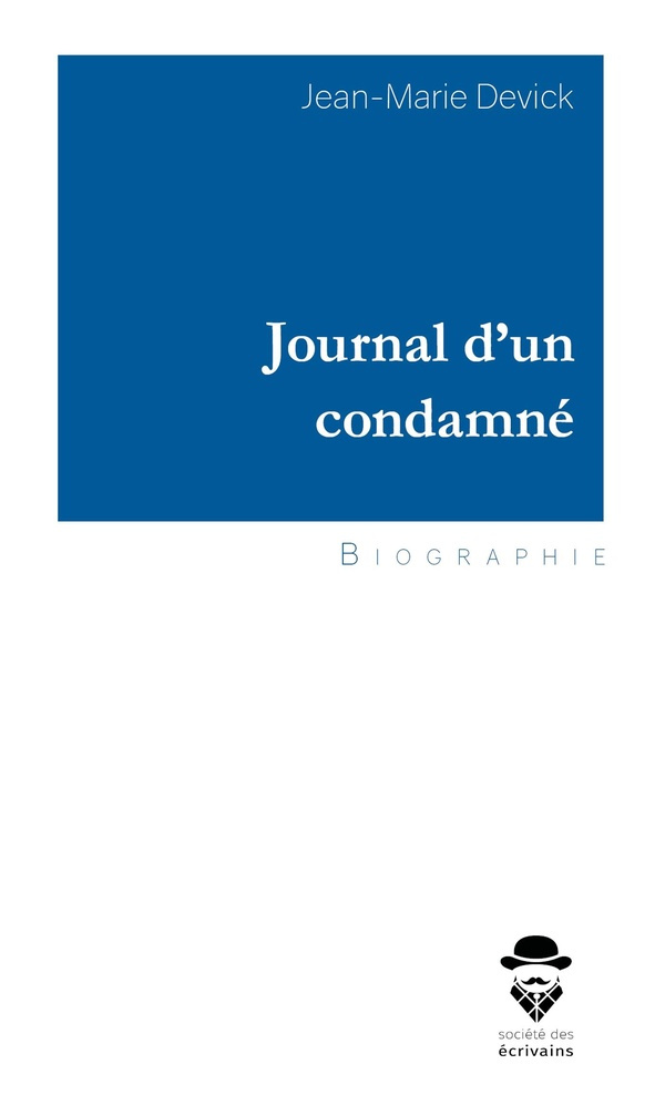 Devick_Jean-Marie-Journal_d_un_condamn_-9782342362329_0